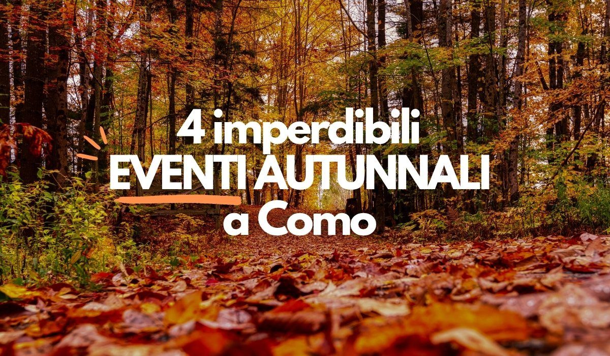 4-eventi-autunnali-como-2025-quokkamag